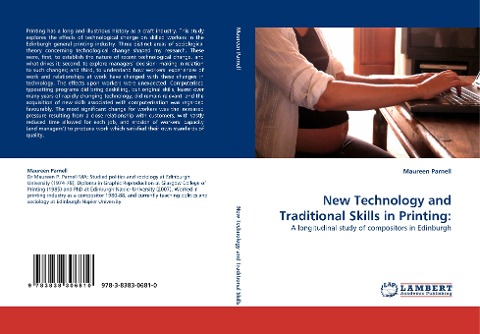 New Technology and Traditional Skills in Printing:: A longitudinal study of compositors in Edinburgh