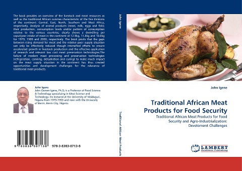 Traditional African Meat Products for Food Security: Traditional African Meat Products for Food Security and Agro-Industrialization: Develoment Challenges