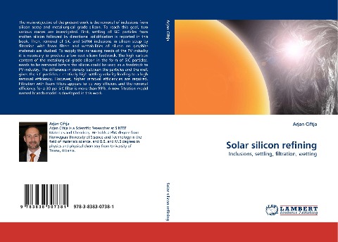 Solar silicon refining: Inclusions, settling, filtration, wetting