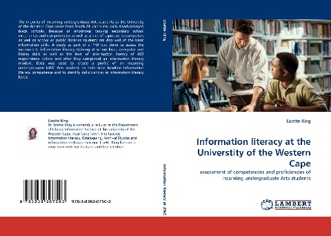 Information literacy at the Universtity of the Western Cape: assessment of competencies and proficiencies of incoming undergraduate Arts students