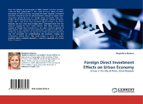 Foreign Direct Investment Effects on Urban Economy: A Case of the City of Pilsen, Czech Republic