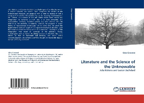 Literature and the Science of the Unknowable: Julia Kristeva and Gaston Bachelard
