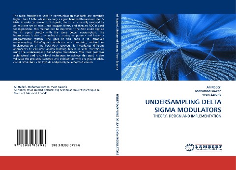 UNDERSAMPLING DELTA SIGMA MODULATORS: THEORY, DESIGN AND IMPLEMENTATION
