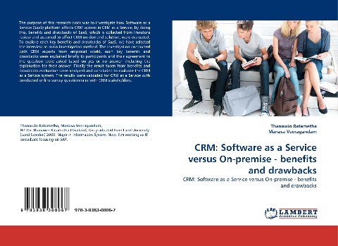 CRM: Software as a Service versus On-premise - benefits and drawbacks: CRM: Software as a Service versus On-premise - benefits and drawbacks