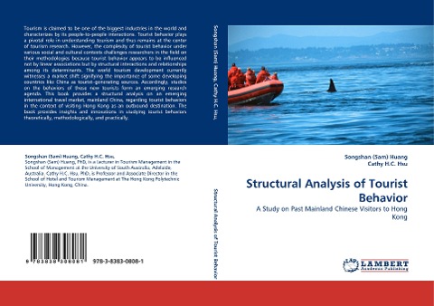 Structural Analysis of Tourist Behavior: A Study on Past Mainland Chinese Visitors to Hong Kong