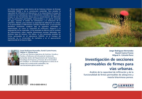 Investigación de secciones permeables de firmes para vías urbanas.: Análisis de la capacidad de infiltración y de la funcionalidad de firmes permeables de adoquines y mezcla bituminosa porosa.