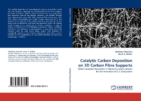 Catalytic Carbon Deposition on 3D Carbon Fibre Supports: Nickel Catalysed Deposition of Nanostructured Carbons for the Formation of C-C Composites