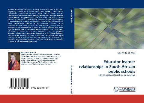 Educator-learner relationships in South African public schools: An educational-juridical perspective