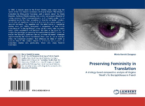 Preserving Femininity in Translation: A strategy-based comparative analysis of Virginia Woolfs To the Lighthouse in French