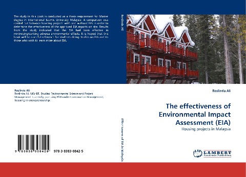 The effectiveness of Environmental Impact Assessment (EIA): Housing projects in Malaysia