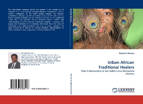 Urban African Traditional Healers: Their Understanding of and Beliefs about Biomedical Diseases