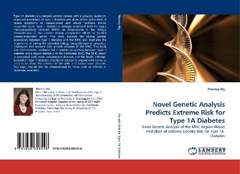 Novel Genetic Analysis Predicts Extreme Risk for Type 1A Diabetes: Novel Genetic Analysis of the MHC Region Allows Prediction of Extreme Genetic Risk for Type 1A  Diabetes