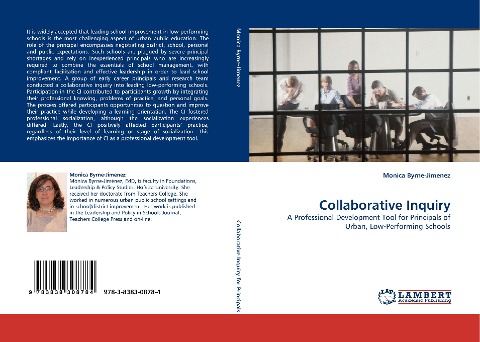 Collaborative Inquiry: A Professional Development Tool for Principals of Urban, Low-Performing Schools