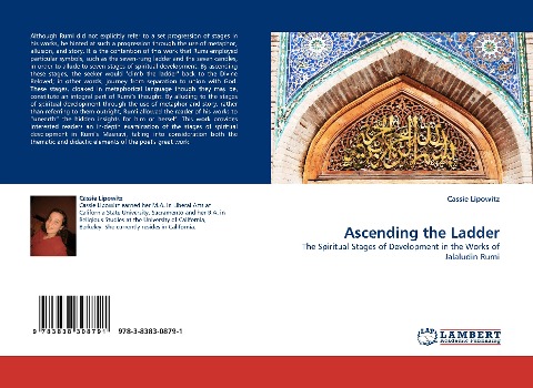 Ascending the Ladder: The Spiritual Stages of Development in the Works of Jalaludin Rumi