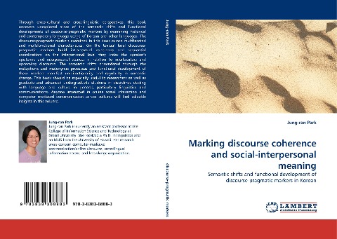 Marking discourse coherence and social-interpersonal meaning: Semantic shifts and functional development of discourse-pragmatic markers in Korean
