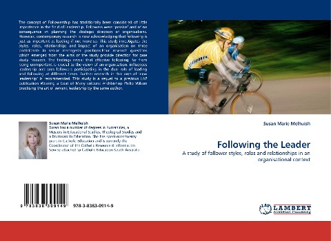 Following the Leader: A study of follower styles, roles and relationships in an organisational context