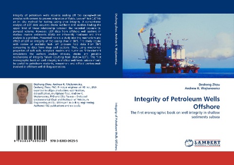 Integrity of Petroleum Wells Offshore: The first monographic book on well integrity in shallow sediments subsea