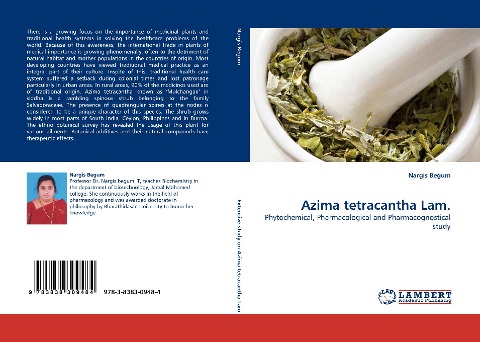 Azima tetracantha Lam.: Phytochemical, Pharmacological and Pharmacognostical study