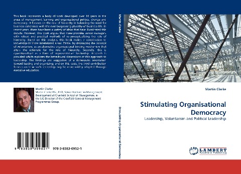 Stimulating Organisational Democracy: Leadership, Voluntarism and Political Leadership