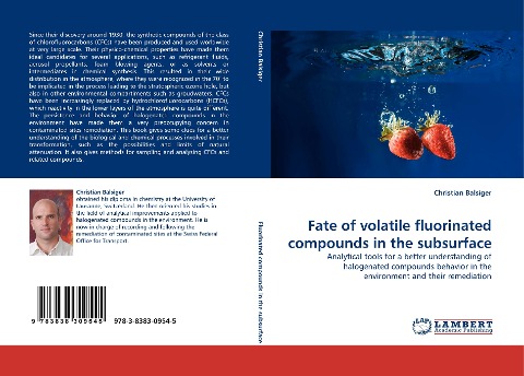 Fate of volatile fluorinated compounds in the subsurface: Analytical tools for a better understanding of halogenated compounds behavior in the environment and their remediation