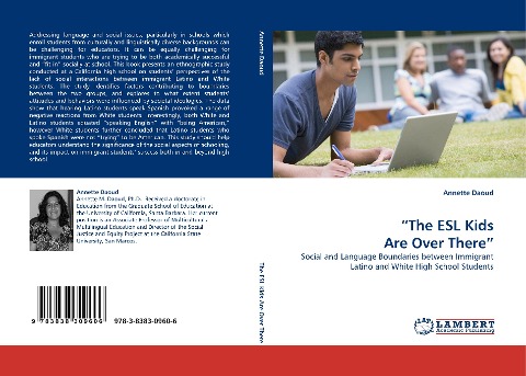 The ESL Kids Are Over There: Social and Language Boundaries between Immigrant Latino and White High School Students