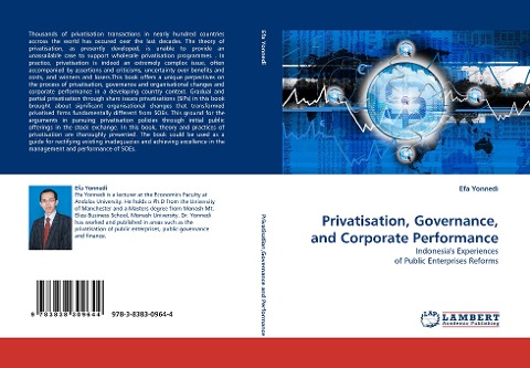 Privatisation, Governance, and Corporate Performance: Indonesias Experiences of Public Enterprises Reforms