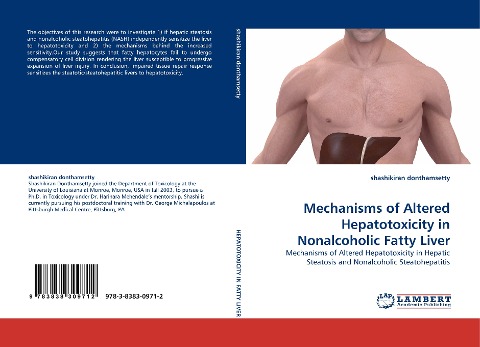 Mechanisms of Altered Hepatotoxicity in Nonalcoholic Fatty Liver: Mechanisms of Altered Hepatotoxicity in Hepatic Steatosis and Nonalcoholic Steatohepatitis