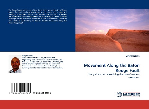 Movement Along the Baton Rouge Fault: Study aiming at determining the rate of modern movement