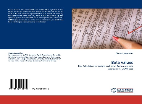 Beta values: Risk Calculation for Axfood and Volvo Bottom up beta approach vs. CAPM beta