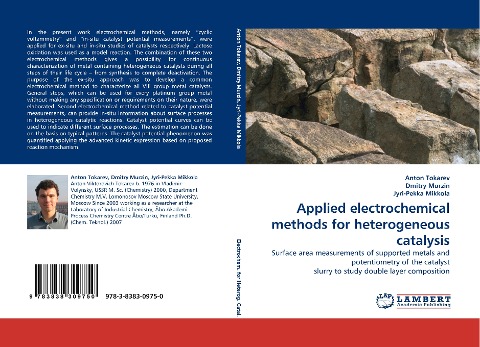 Applied electrochemical methods for heterogeneous catalysis: Surface area measurements of supported metals and potentiometry of the catalyst slurry to study double layer composition
