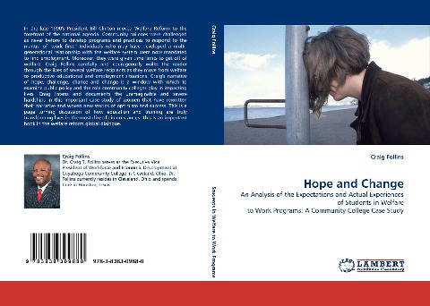 Hope and Change: An Analysis of the Expectations and Actual Experiences of Students in Welfare to Work Programs: A Community College Case Study