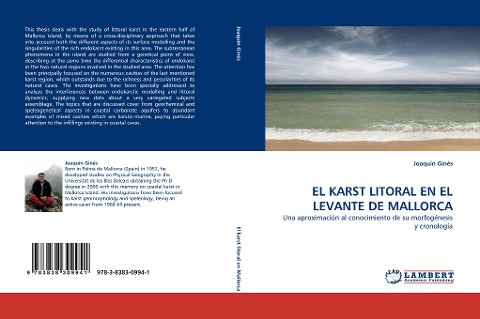 EL KARST LITORAL EN EL LEVANTE DE MALLORCA: Una aproximación al conocimiento de su morfogénesis y cronología