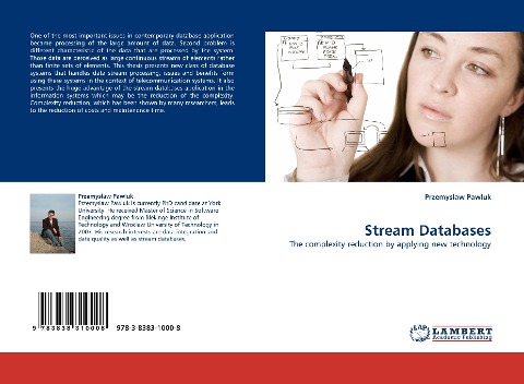 Stream Databases: The complexity reduction by applying new technology