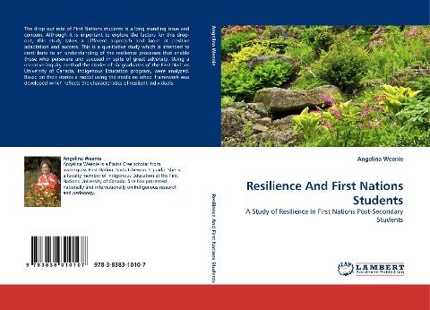 Resilience And First Nations Students: A Study of Resilience In First Nations Post-Secondary Students