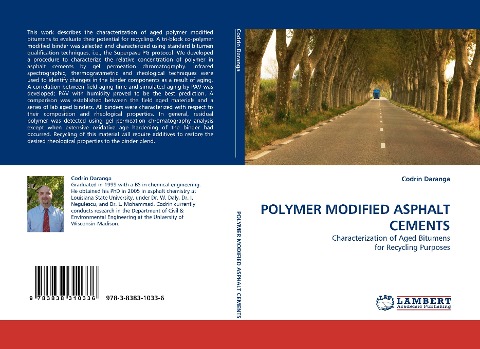 POLYMER MODIFIED ASPHALT CEMENTS: Characterization of Aged Bitumens for Recycling Purposes