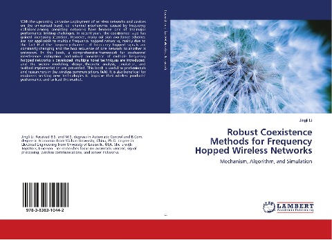 Robust Coexistence Methods for Frequency Hopped Wireless Networks: Mechanism, Algorithm, and Simulation