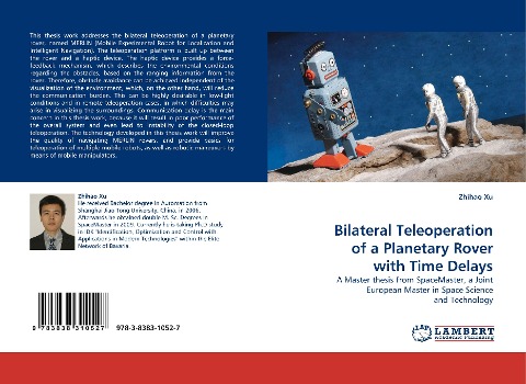 Bilateral Teleoperation of a Planetary Rover with Time Delays: A Master thesis from SpaceMaster, a Joint European Master in Space Science and Technology