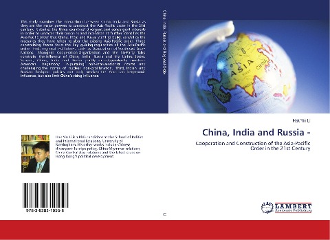 China, India and Russia -: Cooperation and Construction of the Asia-Pacific Order in the 21st Century