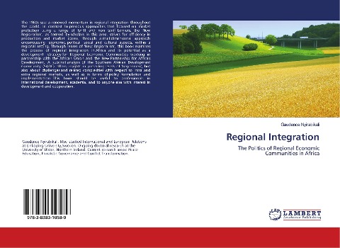 Regional Integration: The Politics of Regional Economic Communities in Africa