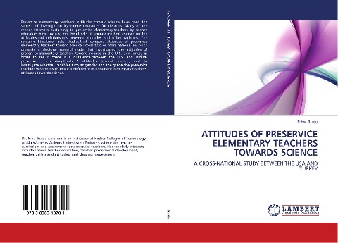 ATTITUDES OF PRESERVICE ELEMENTARY TEACHERS TOWARDS SCIENCE: A CROSS-NATIONAL STUDY BETWEEN THE USA AND TURKEY