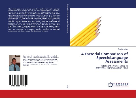 A Factorial Comparison of Speech/Language Assessments: Relating the Vowel Space to Referential Communication Tasks