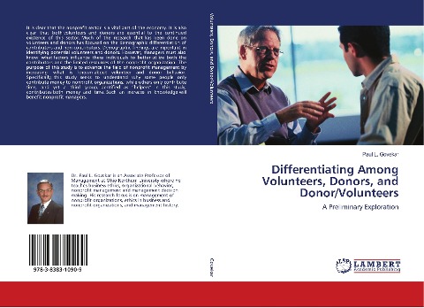 Differentiating Among Volunteers, Donors, and Donor/Volunteers: A Preliminary Exploration