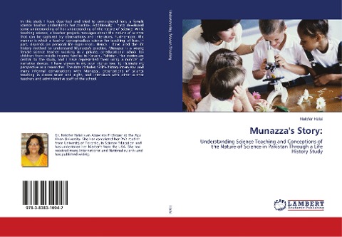 Munazzas Story:: Understanding Science Teaching and Conceptions of the Nature of Science in Pakistan Through a Life History Study
