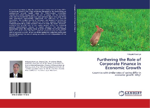 Furthering the Role of Corporate Finance in Economic Growth: Countries with similar rates of saving differ in economic growth. Why?