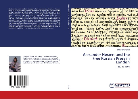 Alexander Herzen and the Free Russian Press in London: 1852 to 1866