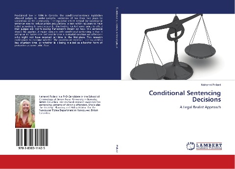 Conditional Sentencing Decisions: A Legal Realist Approach