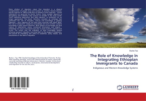 The Role of Knowledge in Integrating Ethiopian Immigrants to Canada: Indigenous and Western Knowledge Systems