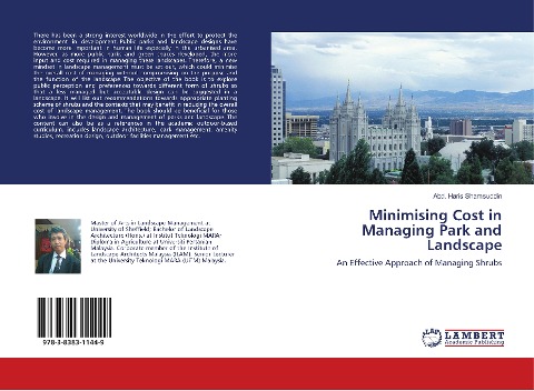 Minimising Cost in Managing Park and Landscape: An Effective Approach of Managing Shrubs