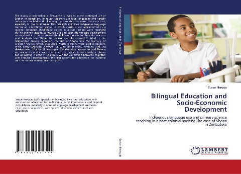 Bilingual Education and Socio-Economic Development: Indigenous language use and primary science teaching in a post-colonial society: The case of Shona in Zimbabwe
