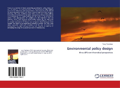Environmental policy design: three different theoretical perspectives